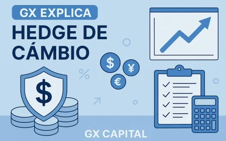 Hedge de Câmbio: NDF, swap ou opção? Guia prático para proteger dólar em 2025