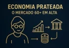 Economia prateada: o mercado 60+ em alta