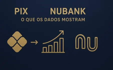 Pix e Nubank: o que os dados mostram