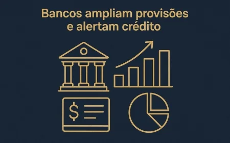 Bancos ampliam provisões e alertam crédito