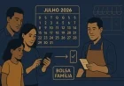 Calendário Bolsa Família julho 2026