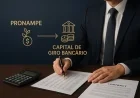Pronampe ou FIDC para capital de giro