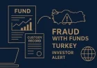 Fraude com fundos na Turquia: alertas ao investidor